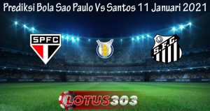 Prediksi Bola Sao Paulo Vs Santos 11 Januari 2021